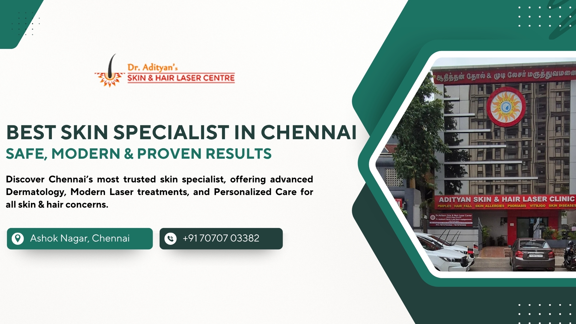 Adityan Skin & Hair Laser Clinic in Ashok Nagar, Chennai – best skin specialist offering advanced dermatology, modern laser treatments, and proven results