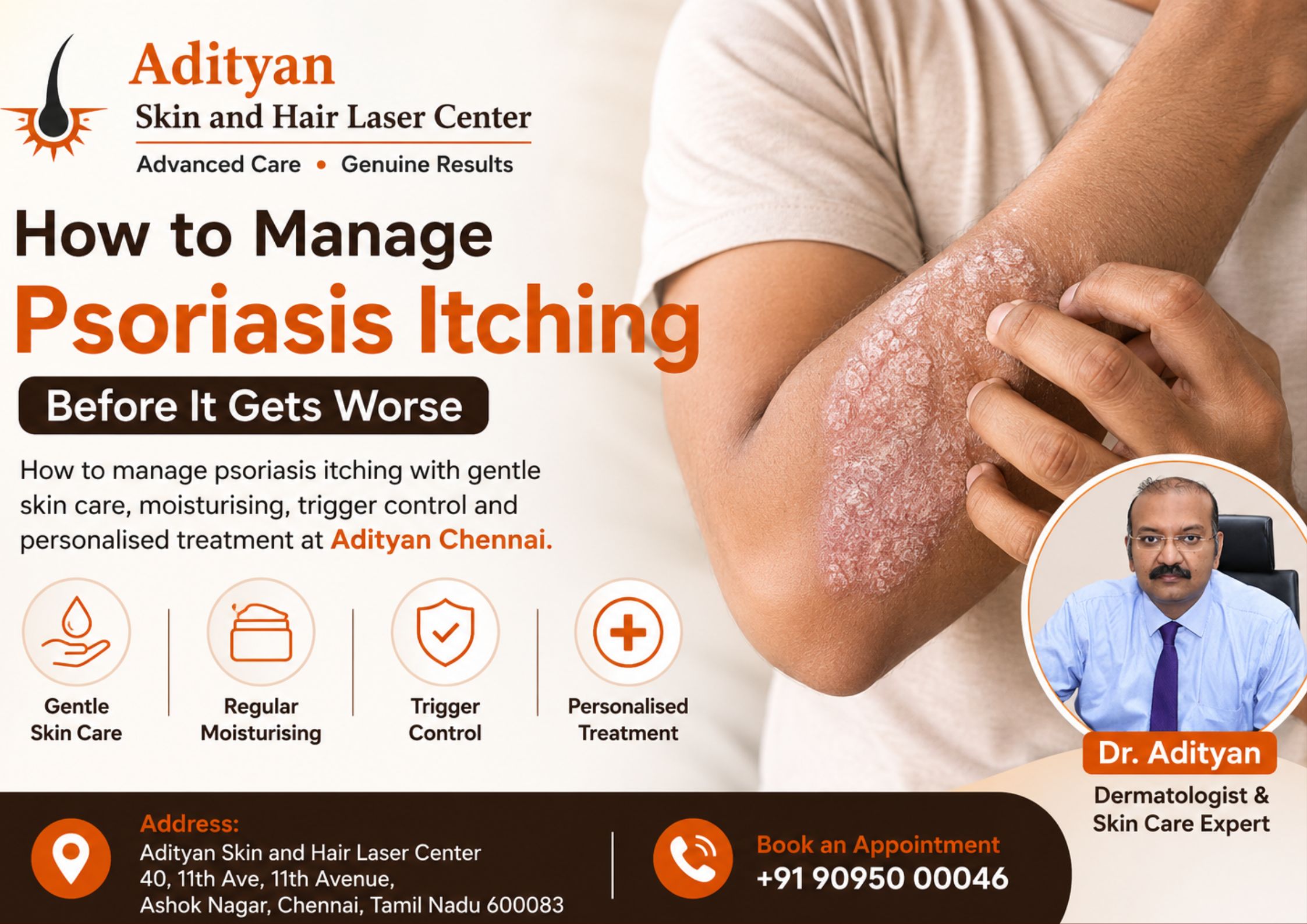 How to manage psoriasis itching with gentle skin care, moisturising, trigger control and personalised treatment at Adityan Chennai.